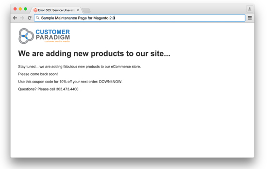 Magento 2.0 - Custom Maintenance Mode message, displayed in a browser.