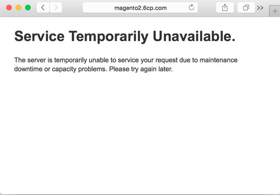 Default Maintenance Mode Message for Magento 2.0: Service Temporarily Unavailable - 503 error message.