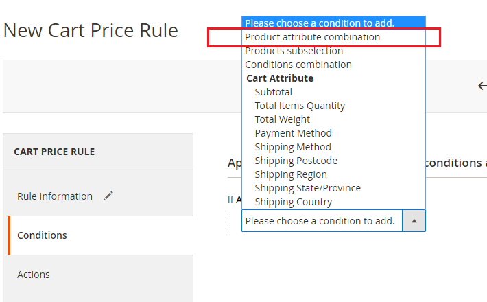 From the dropdown menu select product attribute combination