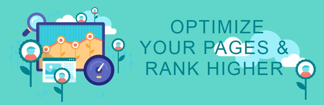 Stage 1: How to Optimize Your Pages and Rank Higher